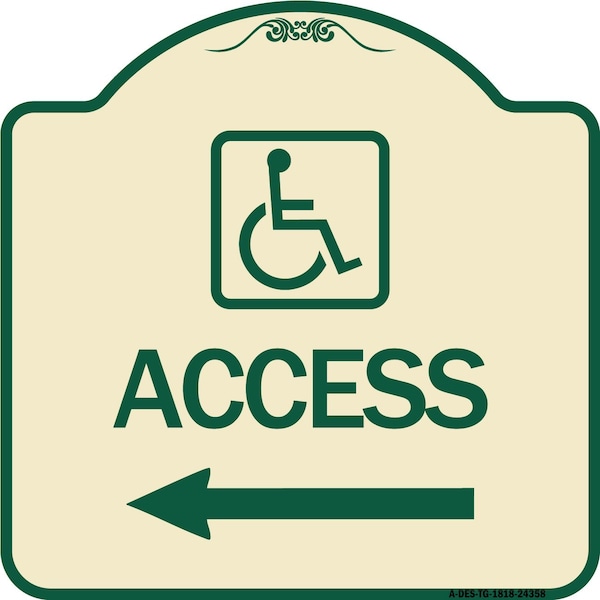 Access W/ Updated Isaand Left Arrow Heavy-Gauge Aluminum Architectural Sign, 18" H, TG-1818-24358